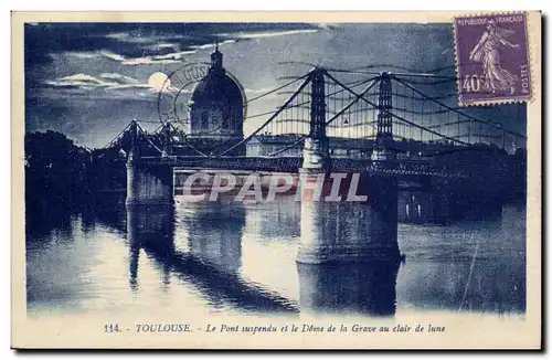 Toulouse - Le Pont Suspendu et le Dome de la Grace au Clair de Lune - Ansichtskarte AK