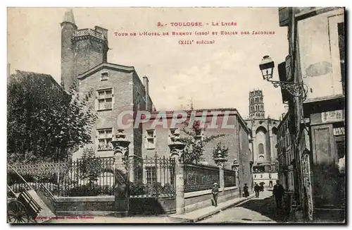 Toulouse - Le Lycee - Tour de l&#39Hotel et Eglise des Jacobins - Ansichtskarte AK