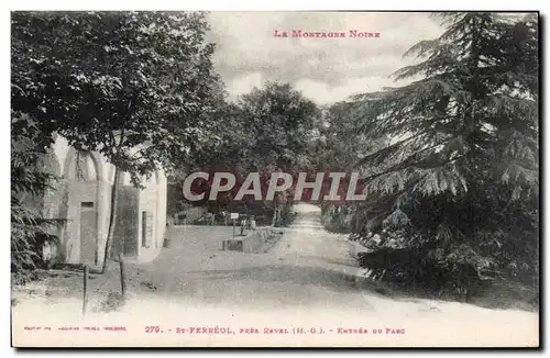 Saint Ferreol - Pres Revel - Entree du Parc - Cartes postales