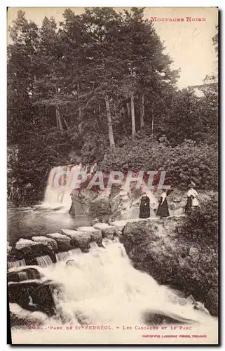 Saint Ferreol - Les Cascades et le Parc Ansichtskarte AK