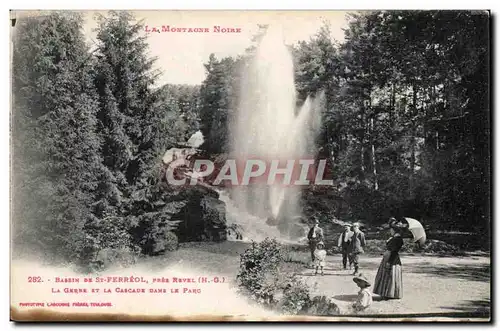 Saint Ferreol - Le Parc et la Gerbe - Cascade - Cartes postales