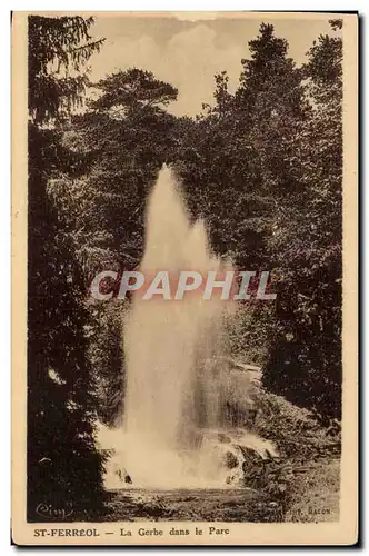 Saint Ferreol - La Gerbe dans le Parc - Cartes postales