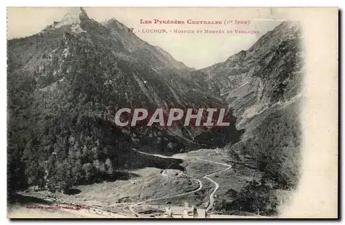 Luchon - Hospice et Montree de Venasque- Cartes postales