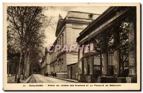 Toulouse - Porte du Jardin des Plantes et la Faculte de Medecine Cartes postales