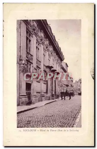 Toulouse - Hotel de Pierre - Rue de la Delbade - Ansichtskarte AK