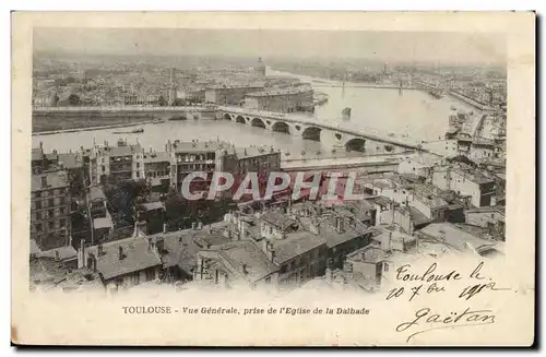 Toulouse - Vue Generale prise de l&#39Eglise de la Dalbade - Ansichtskarte AK