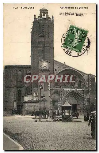 Toulouse - Cathedrale Saint Etienne - Cartes postales