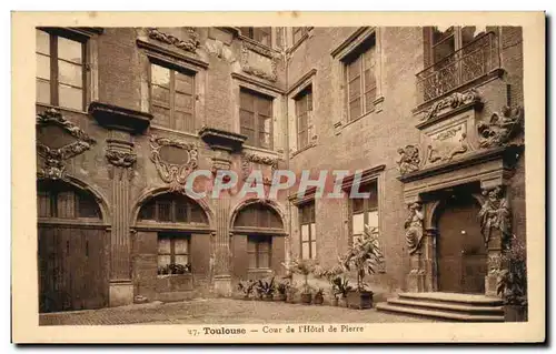 Toulouse - Cour de l&#39Hotel de Pierre - Ansichtskarte AK