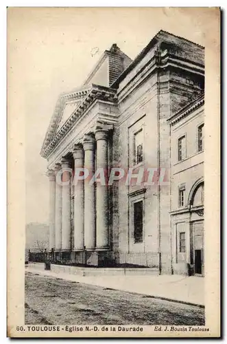 Toulouse - Eglise Notre Dame de la Daurade - Cartes postales