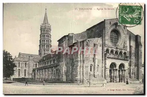 Toulouse - Eglise St Sernin Cartes postales