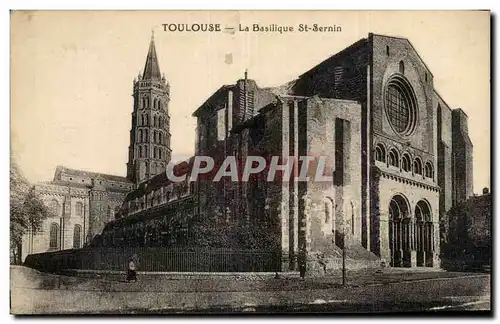 Toulouse - La Basilique St Sernin Cartes postales