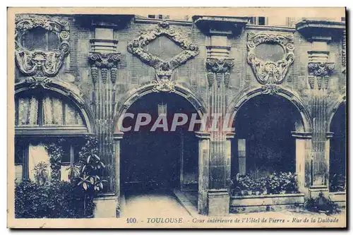 Toulouse - Cour Interieure de l&#39Hotel de Pierre - Rue de la Dalbade - Ansichtskarte AK