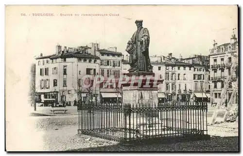 Toulouse - Statue de Jurisconsulte Cujas Ansichtskarte AK
