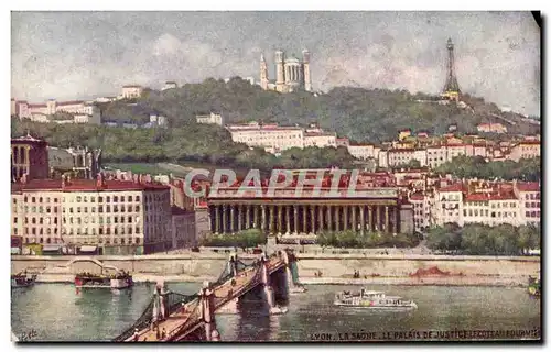 Lyon - La Saone - Le Palais de Justice et Coteau Fourviere - Ansichtskarte AK