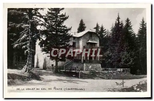 Chartreuse - Le Chalet du Col de Porte - Ansichtskarte AK