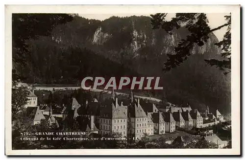 Grande Chartreuse - Couvent de la Grande Chartreuse - Vue d&#39Ensemble - Cartes postales