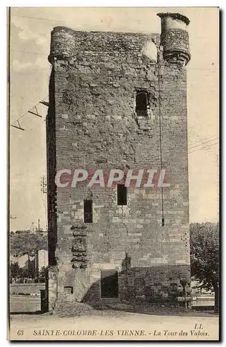 Sainte Colombe les Vienne - La Tour des Valois - Cartes postales