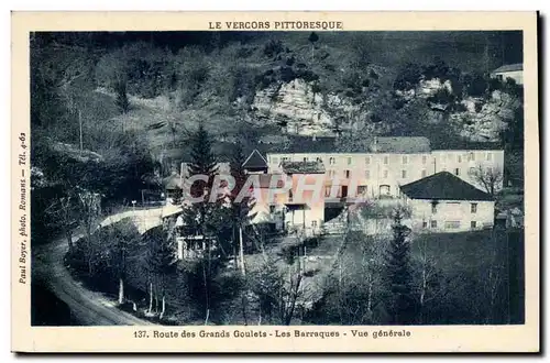 Route de Grands Goulets - Les Barraques - Vue Generale Ansichtskarte AK