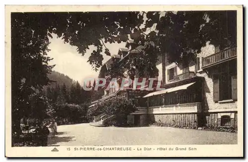 St Pierre de Chartreuse - Un Diat - Hotel de Grand Som Cartes postales