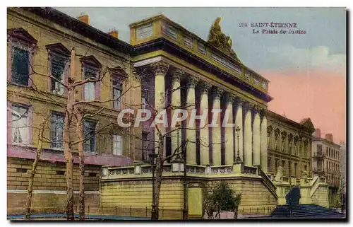 Saint Etienne - Le Palais de Justice - Cartes postales