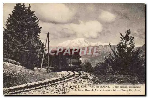 Aix les Bains - Train arrivant au Sommet du Mont Revard - - Cartes postales