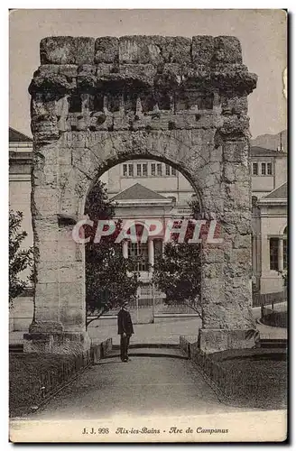 Aix les Bains - Arc de Campanus - Cartes postales