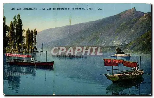 Aix les Bains - Lac du Bourget - Dent du Chat - bateau - boat - Cartes postales