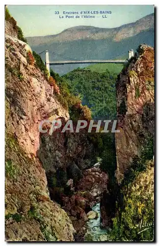 Aix les Bains - Le Pont de l&#39Abime - Cartes postales