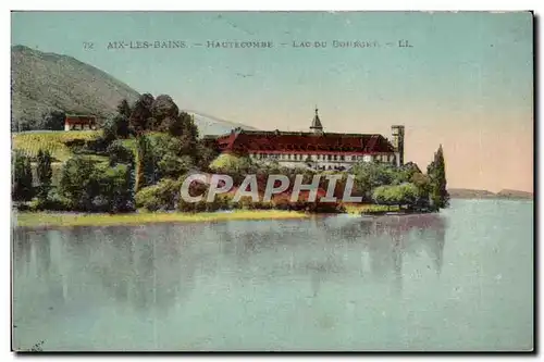 Aix les Bains - Hautecombe - Lac du Bourget - Cartes postales