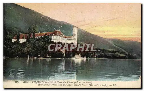 Aix les Bains - Hautecombe - Tour du Phare 45m de haut - - Cartes postales