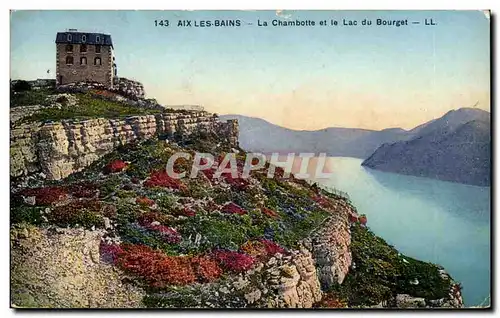 Aix les Bains - La Chambotte - Lac du Bourget - Cartes postales