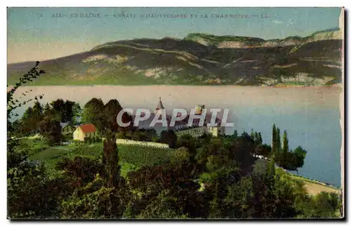 Aix les Bains - Abbaye d&#39Hautecombe - La Chambotte - Cartes postales