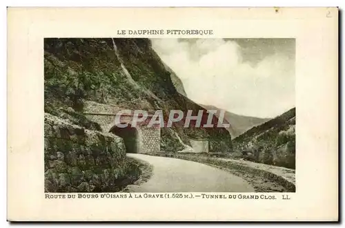 Route du Bourg d&#39Oisans a la Grave - Tunnel du Grand Clos - Cartes postales