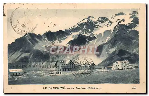 Le Dauphine - Le Lautaret 2075 m - Cartes postales