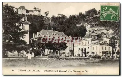 Uriage les Bains Cartes postales L&#39etablissement thermal et le chateau