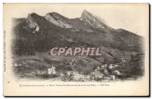 La Grande Chartreuse Cartes postales Saint Pierre des Chartreuse et le grand Som