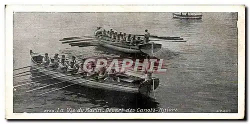 Ansichtskarte AK La vie de marin Depart des canots majors (bateau boat ship guerre)