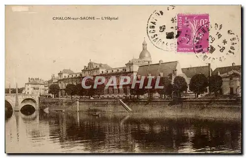Chalon sur Saone - L&#39Hopital - Cartes postales