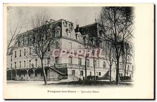 Pougues les Eaux - Splendid Hotel Cartes postales