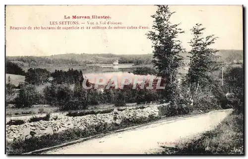 Les Settons - Vue a Vol d&#39Oiseau - Resevoir de 360 hectares - Cartes postales