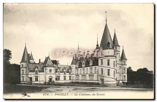 Pouilly - Le Chateau du Nozet - Cartes postales