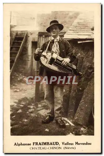 Chateau Chinon - Alphonse Fraimbaud - Vielleux Morvandiau - musique - intrument - Ansichtskarte AK TOP de la Niev