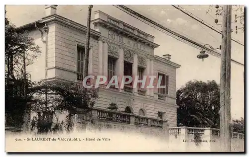 St Laurant du Var - Hotel de Ville - Cartes postales