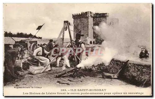 Ile St Honorat - Les Moines de Lerins tirant le Canon porte amarre pour opereer un sauvetage - Cartes postales