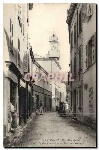 Le Cannet - La Rue Centrale et le Tour d'Horloge - Cartes postales