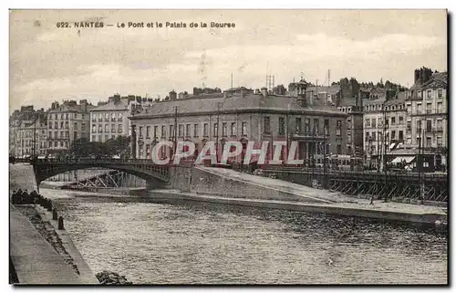 Nantes - Le Pont et le Palais de la Bourse - Ansichtskarte AK