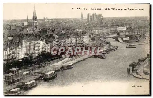 Nantes - Les Quais et la Ville pris du Transbordeur - Ansichtskarte AK