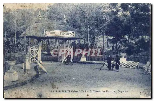 La Baule Ansichtskarte AK L&#39entree du parc des Dryades