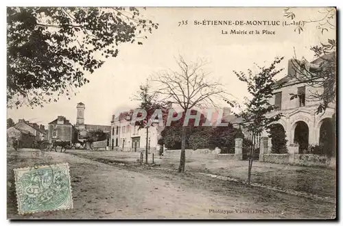 St Etienne de Montluc Cartes postales La mairie et la place