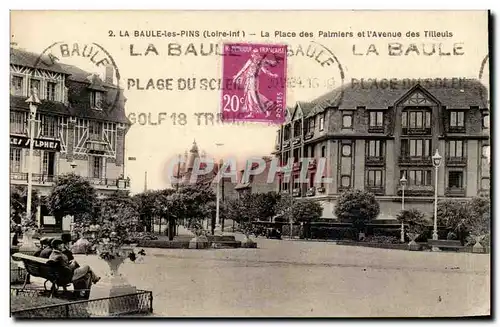 La Baule les Pins Cartes postales La place des palmiers et l&#39avenue des tilleuls